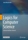 Image for Logics for computer science: classical and non-classical