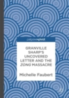Image for Granville Sharp&#39;s uncovered letter and the Zong Massacre