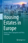 Image for Housing estates in Europe: poverty, ethnic segregation and policy challenges