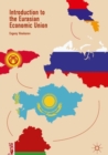 Image for Introduction to the Eurasian economic union