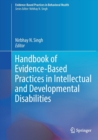 Image for Handbook of Evidence-Based Practices in Intellectual and Developmental Disabilities