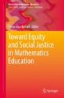 Image for Toward equity and social justice in mathematics education