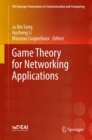 Image for Game Theory for Networking Applications