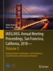 Image for IAEG/AEG Annual Meeting Proceedings, San Francisco, California, 2018.: (Geologic hazards : earthquakes, land subsidence, coastal hazards, and emergency response)