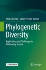 Image for Phylogenetic diversity: applications and challenges in biodiversity science