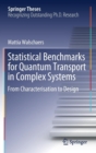 Image for Statistical Benchmarks for Quantum Transport in Complex Systems