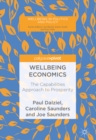 Image for Wellbeing Economics: The Capabilities Approach to Prosperity