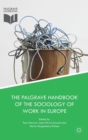 Image for The Palgrave Handbook of the Sociology of Work in Europe