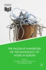 Image for The Palgrave handbook of the sociology of work in Europe