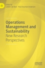 Image for Operations management and sustainability  : new research perspectives