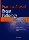 Image for Practical Atlas of Breast Pathology