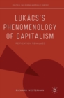 Image for Lukacs’s Phenomenology of Capitalism