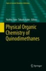 Image for Physical Organic Chemistry of Quinodimethanes