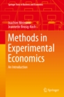 Image for Methods in experimental economics: an introduction