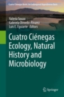 Image for Cuatro Cienegas Ecology, Natural History and Microbiology