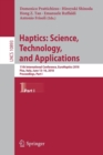 Image for Haptics: Science, Technology, and Applications : 11th International Conference, EuroHaptics 2018, Pisa, Italy, June 13-16, 2018, Proceedings, Part I