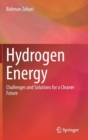 Image for Hydrogen Energy : Challenges and Solutions for a Cleaner Future