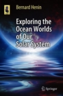 Image for Exploring the Ocean Worlds of Our Solar System