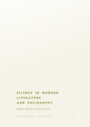 Image for Silence in modern literature and philosophy: Beckett, Barthes, Nancy, Stevens