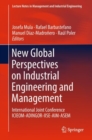 Image for New Global Perspectives on Industrial Engineering and Management: International Joint Conference ICIEOM-ADINGOR-IISE-AIM-ASEM