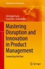 Image for Mastering Disruption and Innovation in Product Management