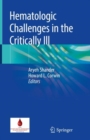 Image for Hematologic Challenges in the Critically Ill