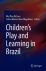 Image for Children&#39;s Play and Learning in Brazil