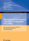 Image for Information and Communication Technologies for Ageing Well and e-Health: Third International Conference, ICT4AWE 2017, Porto, Portugal, April 28-29, 2017, Revised Selected Papers : 869