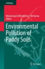 Image for Environmental pollution of paddy soils : volume 53