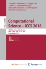 Image for Computational Science - ICCS 2018 : 18th International Conference, Wuxi, China, June 11-13, 2018, Proceedings, Part I