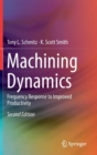 Image for Machining Dynamics : Frequency Response to Improved Productivity