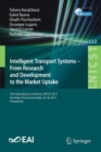 Image for Intelligent Transport Systems – From Research and Development to the Market Uptake