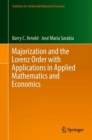 Image for Majorization and the Lorenz order with applications in applied mathematics and economics