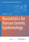 Image for Biostatistics for Human Genetic Epidemiology