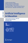 Image for Artificial intelligence in education.: 19th International Conference, AIED 2018, London, UK, June 27-30, 2018, Proceedings : 10947