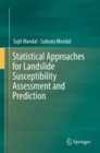Image for Statistical Approaches for Landslide Susceptibility Assessment and Prediction