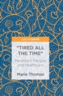 Image for “Tired all the Time”