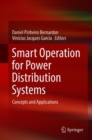 Image for Smart operation for power distribution systems: concepts and applications