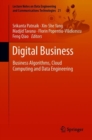 Image for Digital Business: Business Algorithms, Cloud Computing and Data Engineering : volume 21