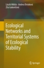 Image for Ecological Networks and Territorial Systems of Ecological Stability