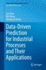 Image for Data-Driven Prediction for Industrial Processes and Their Applications