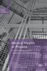 Image for Mental health in prisons  : critical perspectives on treatment and confinement
