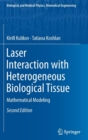 Image for Laser Interaction with Heterogeneous Biological Tissue : Mathematical Modeling