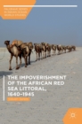 Image for The Impoverishment of the African Red Sea Littoral, 1640–1945