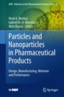 Image for Particles and Nanoparticles in Pharmaceutical Products