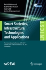 Image for Smart societies, infrastructure, technologies and applications: first International Conference, SCITA 2017, Jeddah, Saudi Arabia, November 27-29, 2017, Proceedings : 224