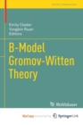Image for B-Model Gromov-Witten Theory