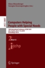 Image for Computers Helping People with Special Needs : 16th International Conference, ICCHP 2018, Linz, Austria, July 11-13, 2018, Proceedings, Part II