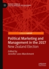 Image for Political marketing and management in the 2017 New Zealand election