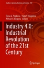 Image for Industry 4.0: industrial revolution of the 21st century : volume 169